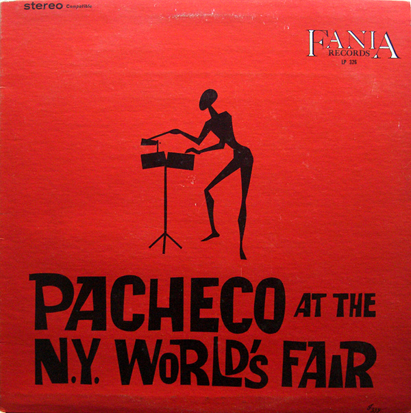 JOHNNY PACHECO - Pacheco At The New York World's Fair cover 