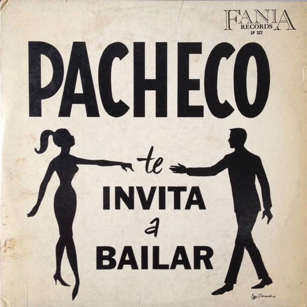 JOHNNY PACHECO - Te Invita A Bailar cover 