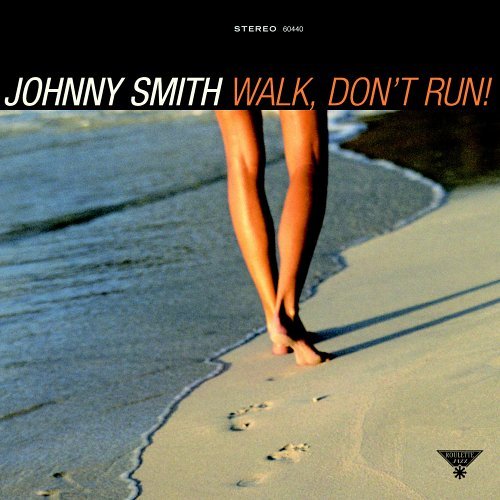 JOHNNY SMITH - Walk, Don't Run! cover 