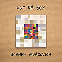 JOHNNY VIDACOVICH - Out Da Box cover 