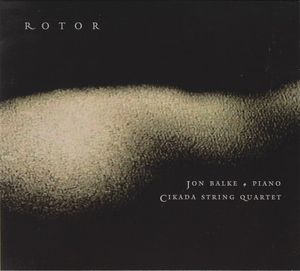 JON BALKE - Jon Balke / Cikada String Quartet ‎: Rotor cover 