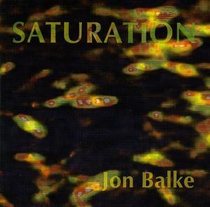 JON BALKE - Saturation cover 