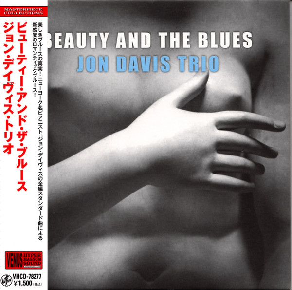 JON DAVIS - Jon Davis Trio : Beauty And The Blues cover 