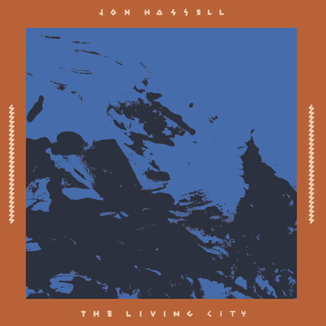 JON HASSELL - The Living City (Live at the Winter Garden 17 September 1989) cover 