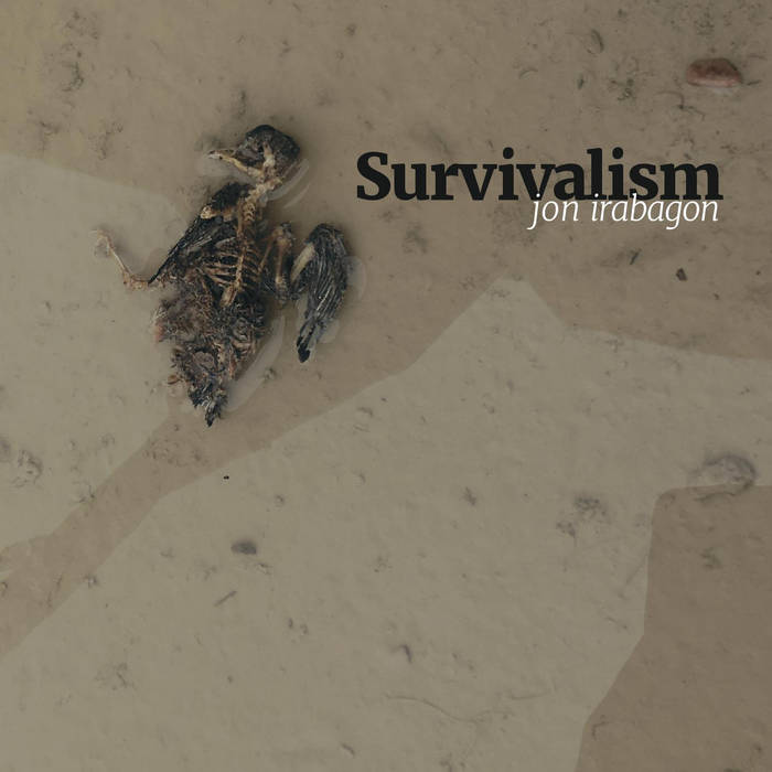 JON IRABAGON - Survivalism cover 