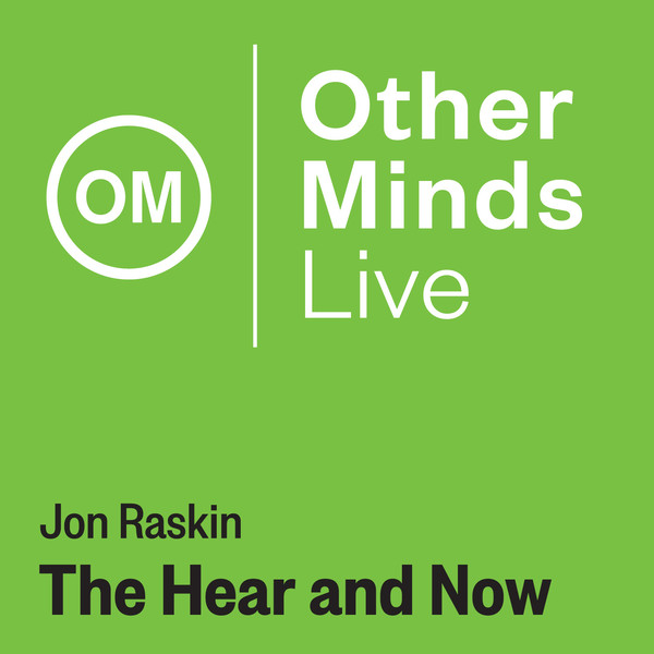 JON RASKIN - The Hear and Now cover 