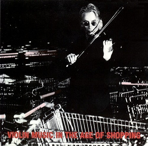 JON ROSE - Violin Music In The Age Of Shopping cover 