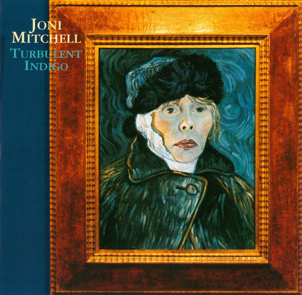 JONI MITCHELL - Turbulent Indigo cover 