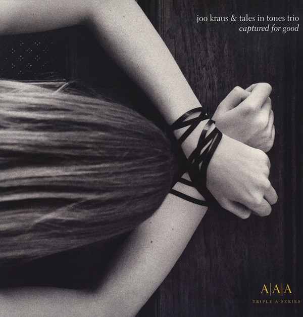 JOO KRAUS - Joo Kraus & Tales In Tones Trio ‎: Captured For Good cover 