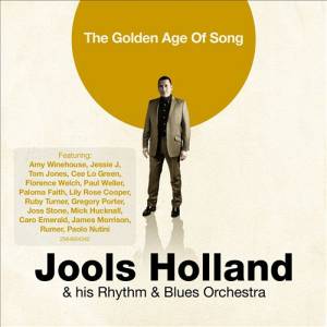 JOOLS HOLLAND - The Golden Age of Song cover 