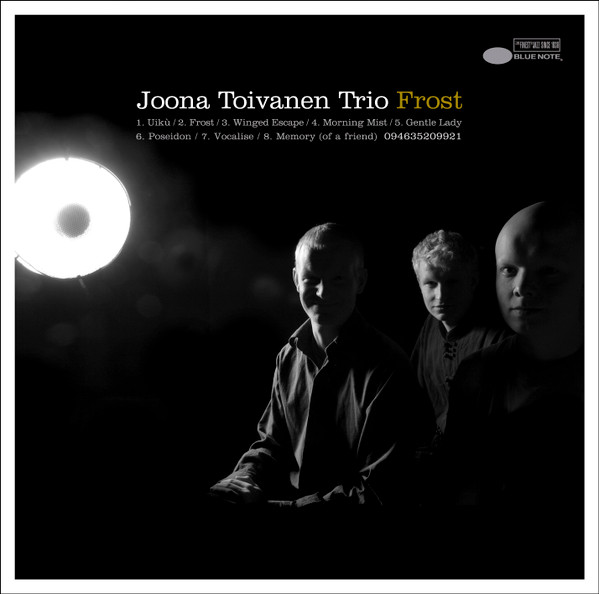 JOONA TOIVANEN - Joona Toivanen Trio : Frost cover 