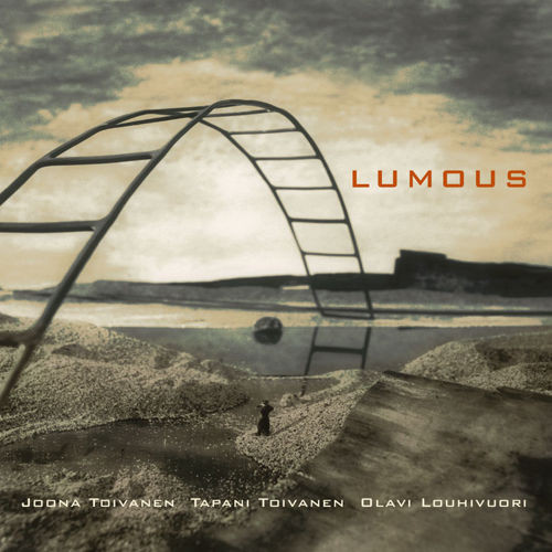 JOONA TOIVANEN - Joona Toivanen Trio : Lumous cover 