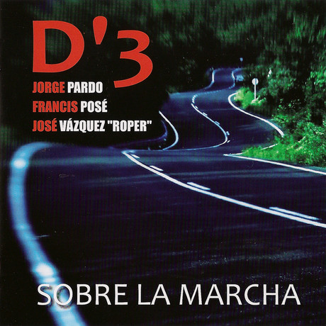 JORGE PARDO - D'3 - Jorge Pardo, Francis Posé, José Vázquez 