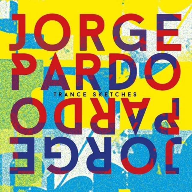 JORGE PARDO - Trance Sketches cover 