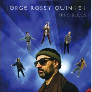 JORGE ROSSY - Iri's Blues cover 