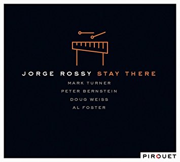 JORGE ROSSY - Stay There cover 