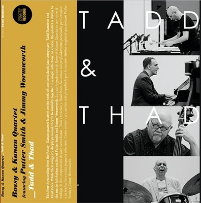 JORGE ROSSY - Rossy & Kanan Quartet : Tadd & Thad cover 