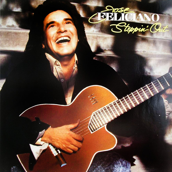 JOSÉ FELICIANO - Steppin' Out cover 