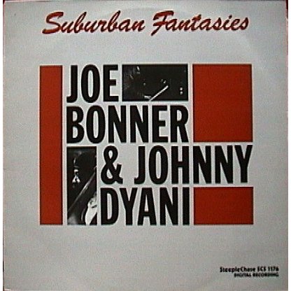 JOSEPH BONNER - Suburban Fantasies (with Johnny Dyani) cover 