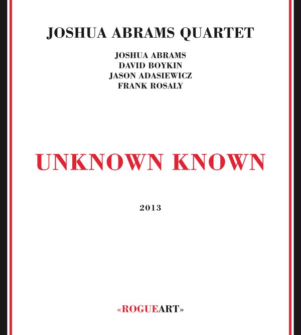JOSHUA ABRAMS - Unknown Known cover 