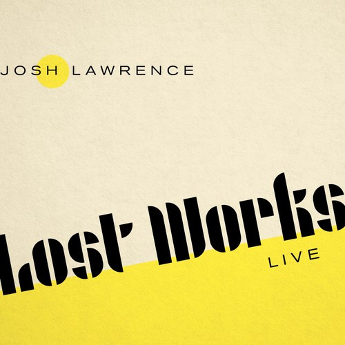 JOSH LAWRENCE - Lost Works (Live) cover 