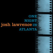 JOSH LAWRENCE - One Night In Atlanta cover 