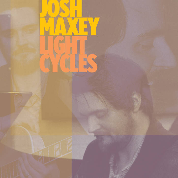 JOSH MAXEY - Light Cycles cover 