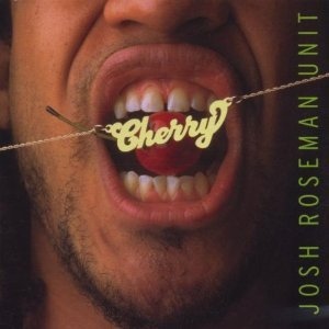JOSH ROSEMAN - Cherry cover 