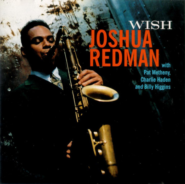 JOSHUA REDMAN - Wish cover 