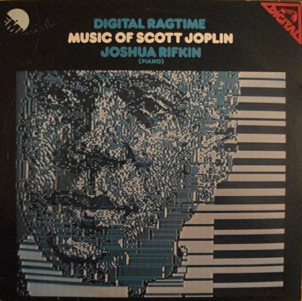 JOSHUA RIFKIN - Digital Ragtime - Music Of Scott Joplin cover 