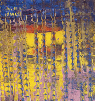 JOY ELLIS - Dwell cover 