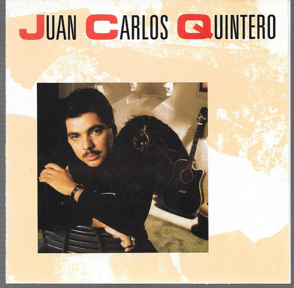 JUAN CARLOS QUINTERO - Juan Carlos Quintero (aka Siempre aka Medellin) cover 