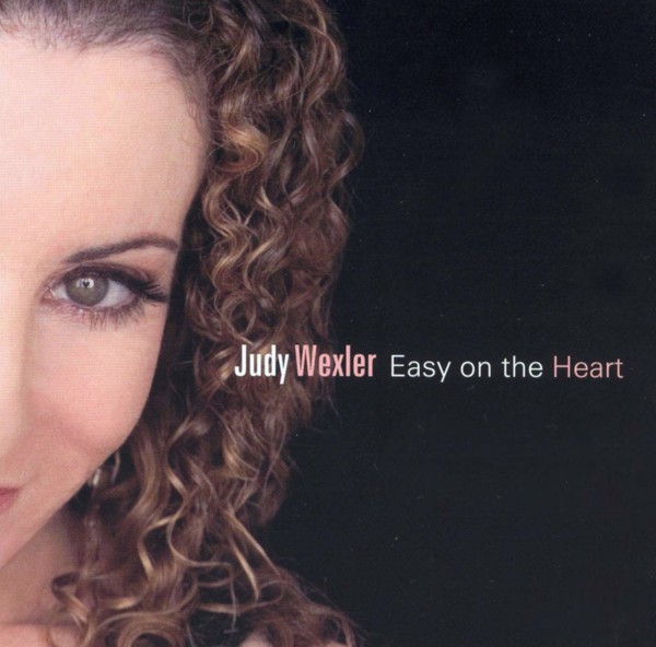 JUDY WEXLER - Easy on the Heart cover 