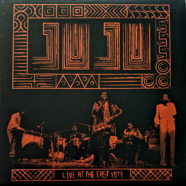 JUJU - Live At The East 1973 cover 
