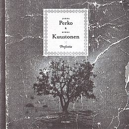 JUKKA PERKO - Jukka Perko & Mikko Kuustonen : Profeetta cover 