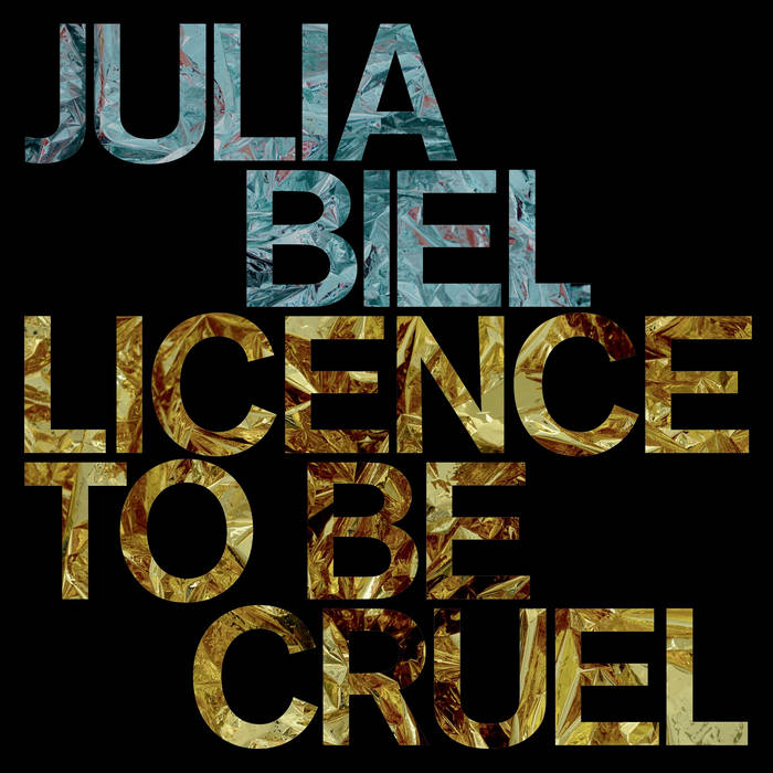 JULIA BIEL - Licence to be Cruel (Remix EP) cover 