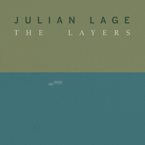 JULIAN LAGE - The Layers cover 