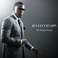 JULIAN VAUGHN - The Purpose Project cover 