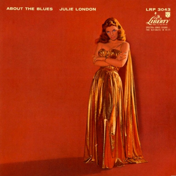 JULIE LONDON - About the Blues cover 