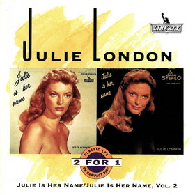 JULIE LONDON - Julie Is Her Name / Julie Is Her Name, Volume 2 cover 