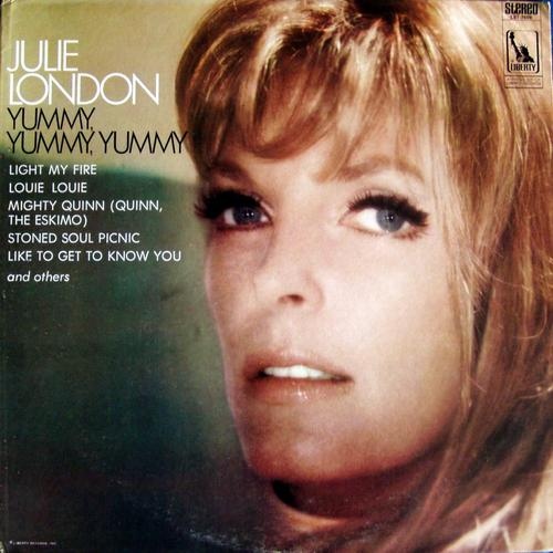 JULIE LONDON - Yummy, Yummy, Yummy cover 