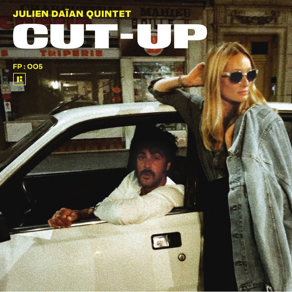 JULIEN DAÏAN - Cut-Up cover 