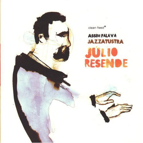 JULIO RESENDE - Assim Falava Jazzatustra cover 