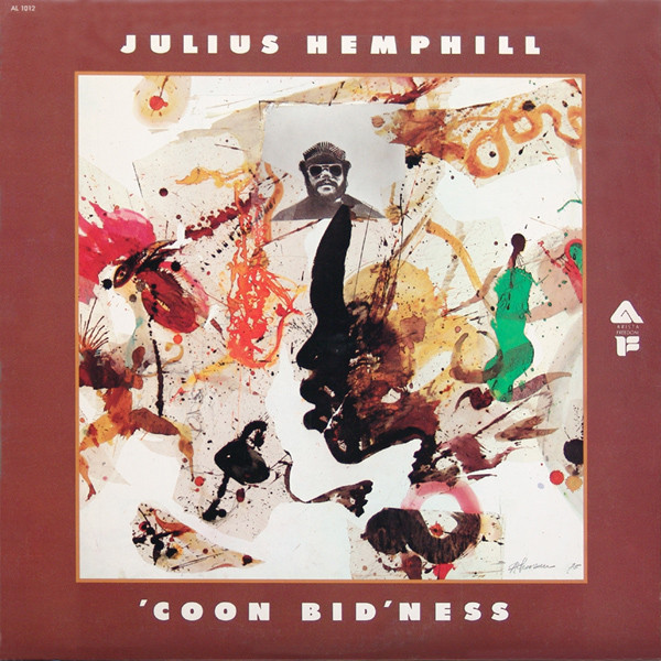 JULIUS HEMPHILL - 'Coon Bid'ness cover 