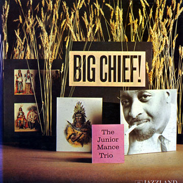 JUNIOR MANCE - Big Chief! (aka Filet Of Soul) cover 