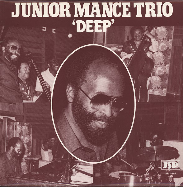JUNIOR MANCE - Junior Mance Trio ‎: Deep cover 