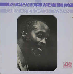 JUNIOR MANCE - Live at the Top Guest Artist : David Newman cover 