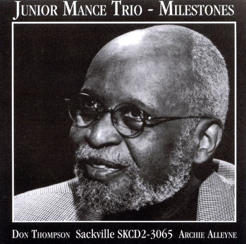 JUNIOR MANCE - Junior Mance Trio: Milestones cover 