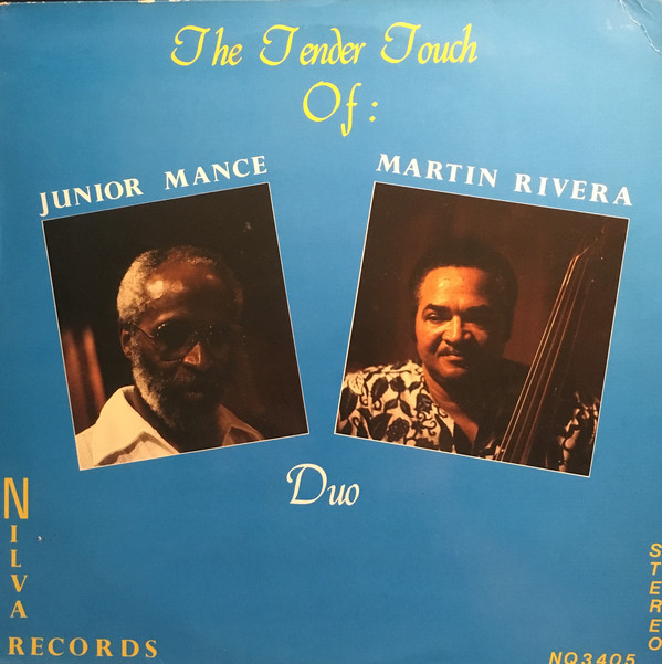 JUNIOR MANCE - The Tender Touch of Junior Mance & Martin Rivera cover 