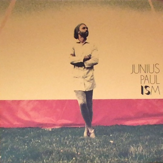 JUNIUS PAUL - Ism cover 